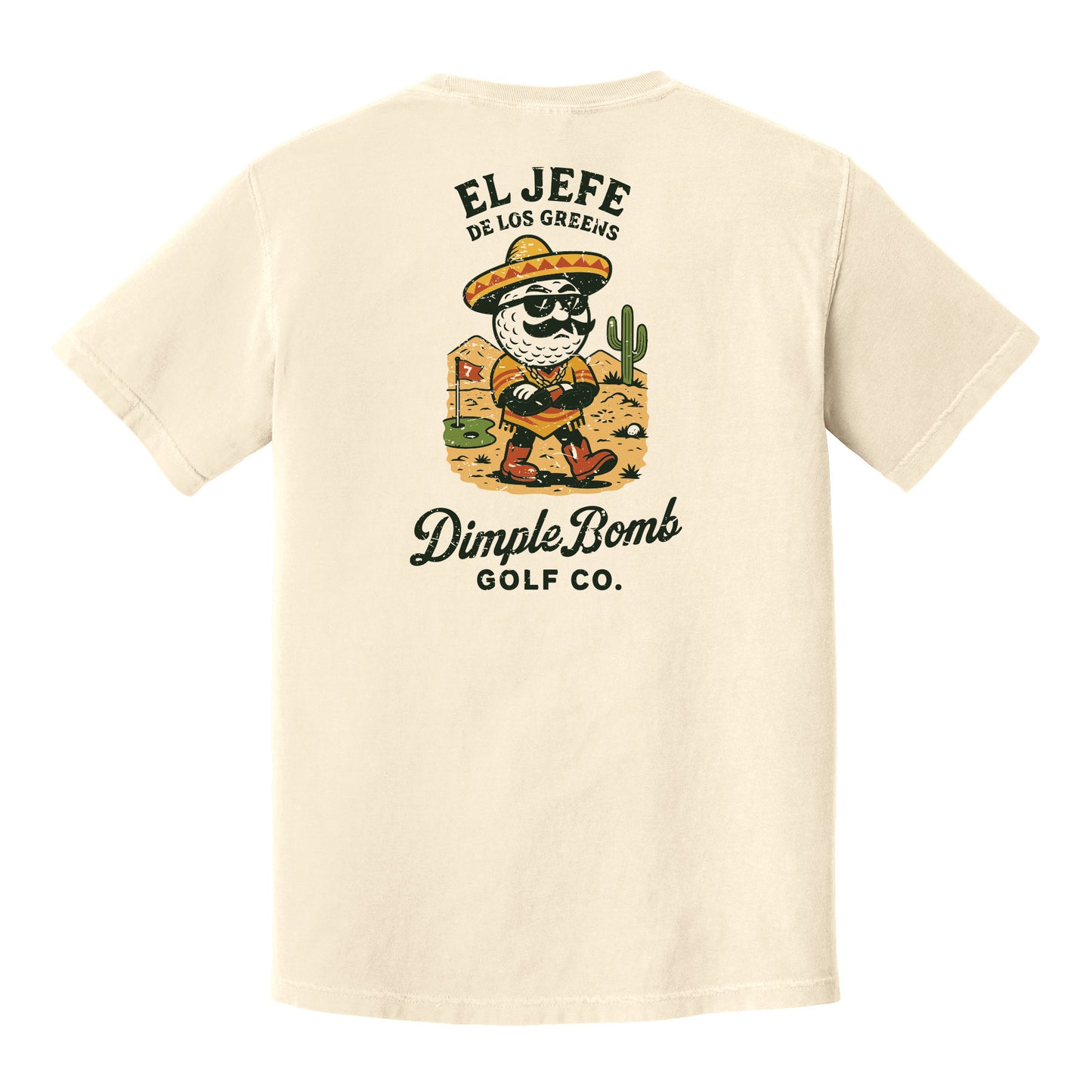 El Jefe de Los Greens Tee – Boss of the Fairways