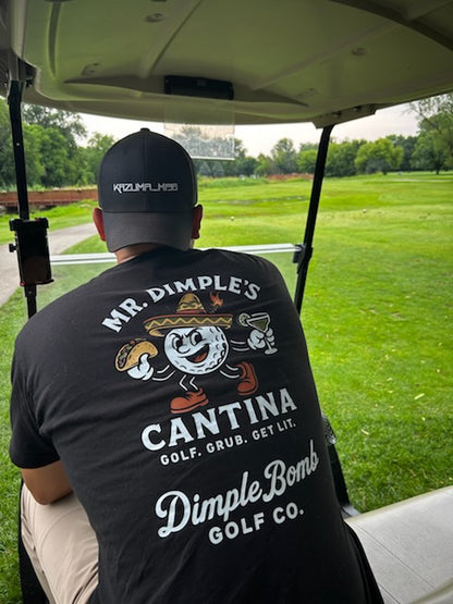 Mr. Dimple’s Cantina Tee – Golf. Grub. Get Lit.