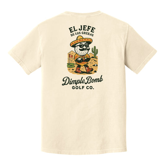 El Jefe de Los Greens Tee – Boss of the Fairways