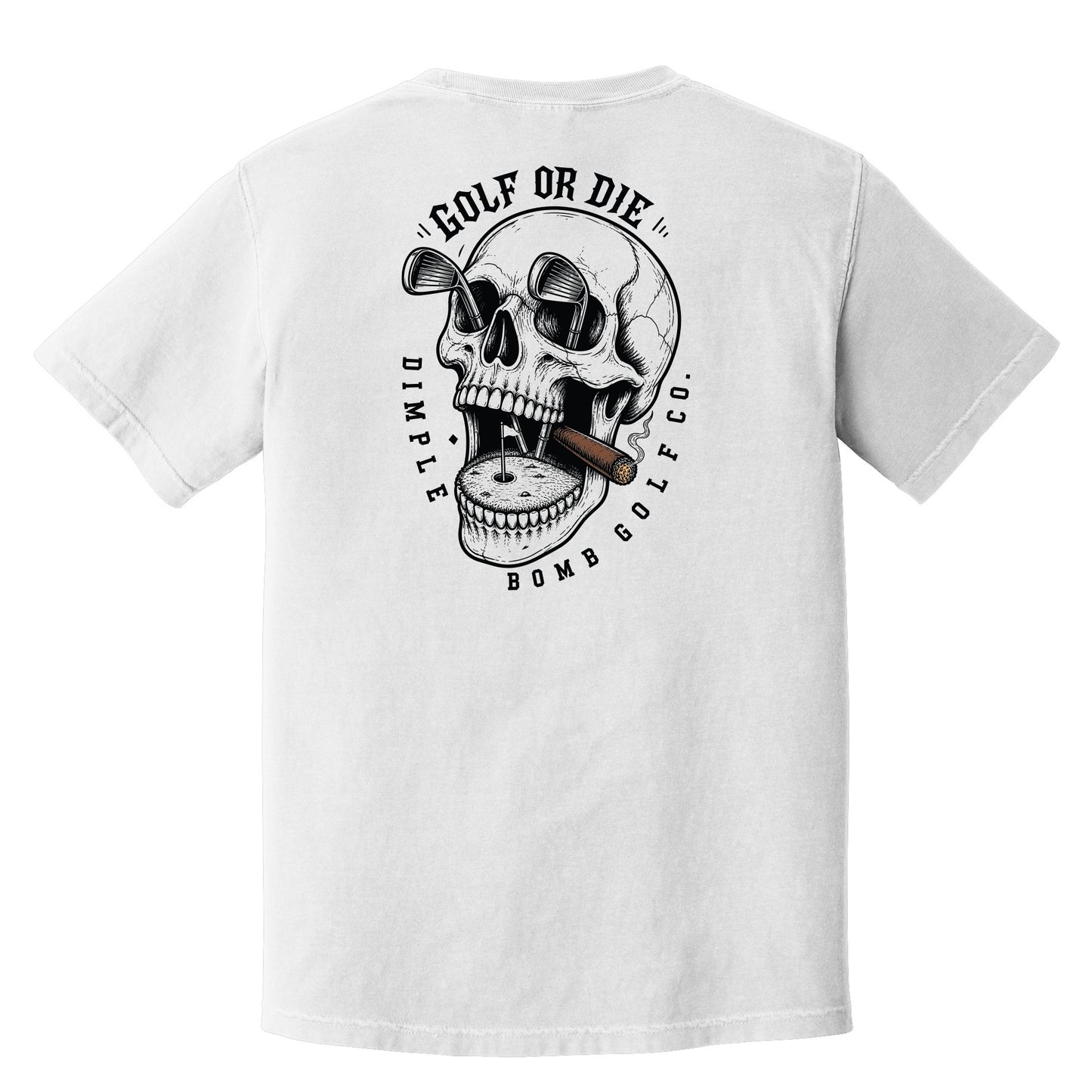 The Golf or Die Tee – No Exceptions